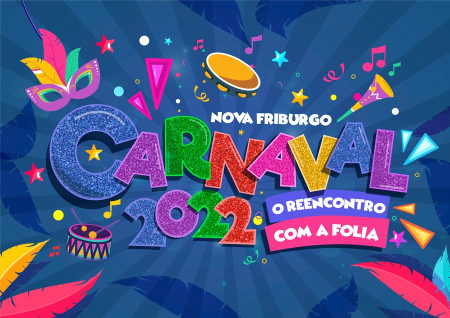 Carnaval Nova Friburgo 2020. - Prefeitura de Nova Friburgo