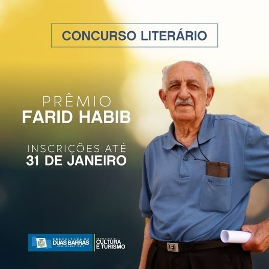 1º Concurso de Prosa e Poesia de Duas Barras – Prêmio Farid Habib