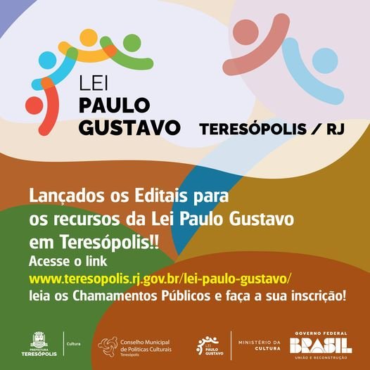 Teresópolis lança os editais para os recursos da Lei Paulo Gustavo