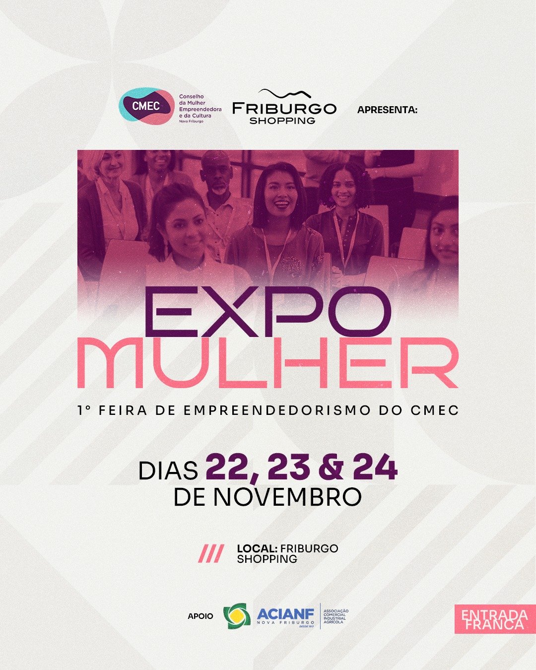 Expo Mulher de Negócios promete movimentar o Friburgo Shopping